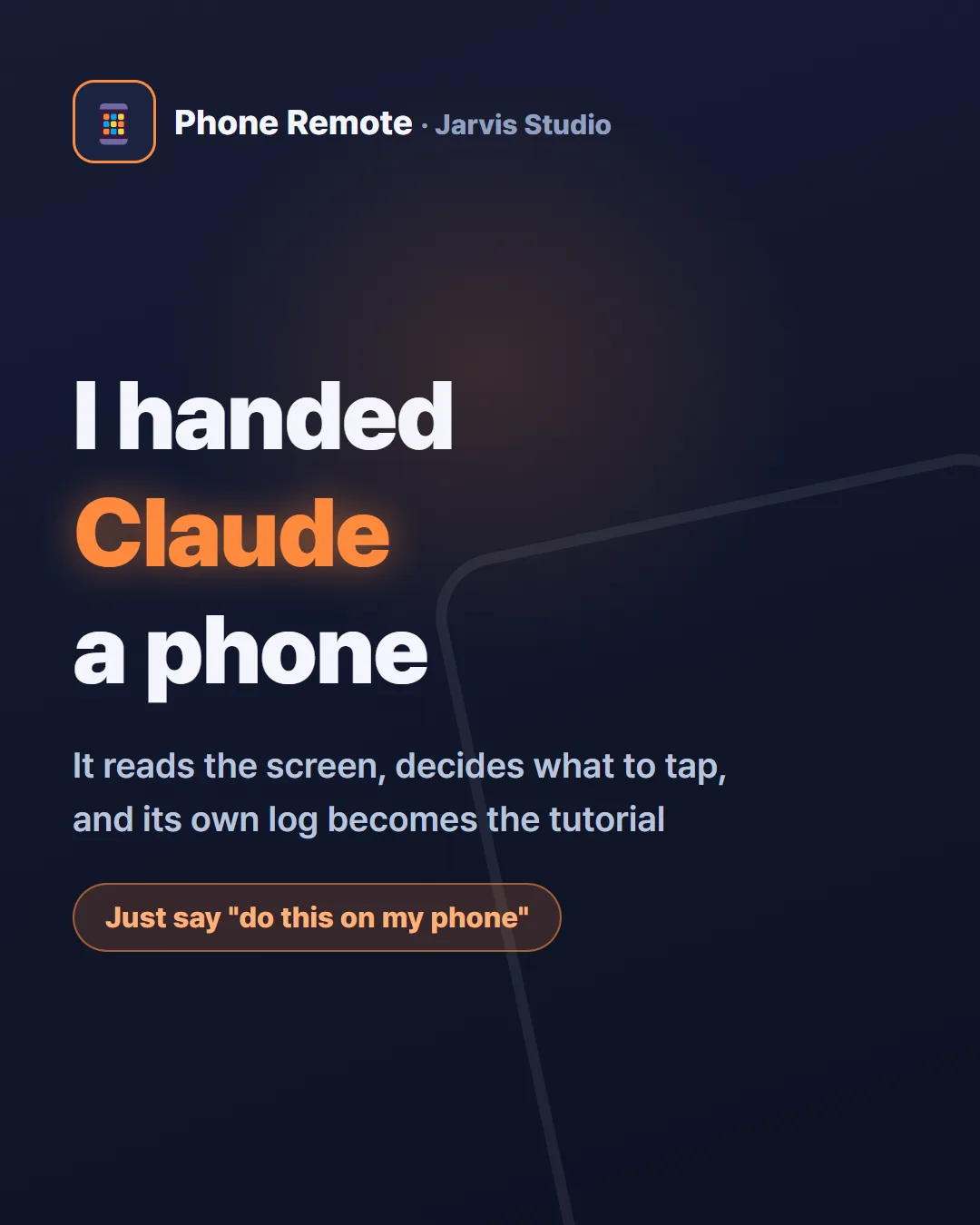 I handed Claude a phone